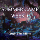 Summer Camp 2025 Week 1: July 7th - 11th