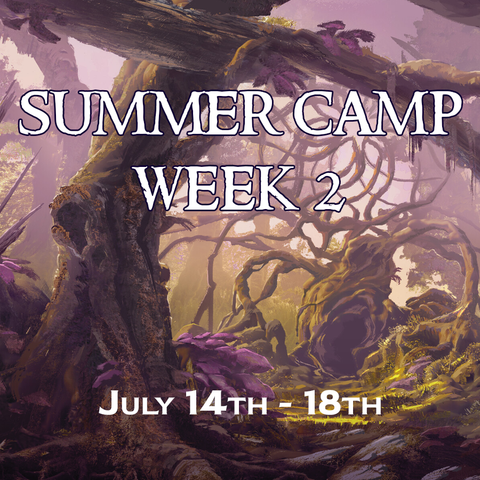 Summer Camp 2025 Week 2: July 14th - 18th