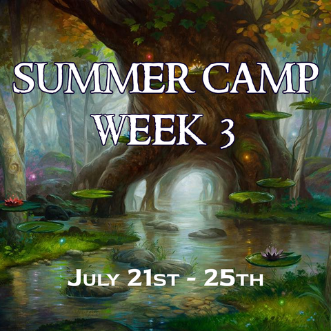 Summer Camp 2025 Week 3: July 21st - 25th