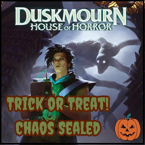 MTG Trick or Treat Sealed Chaos event 31 Oct