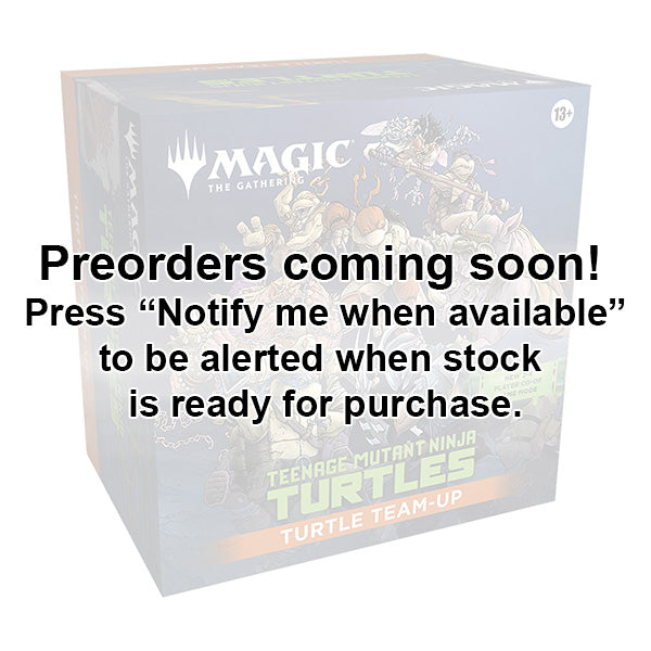 Magic the Gathering: Teenage Mutant Ninja Turtles: Turtle Team-Up