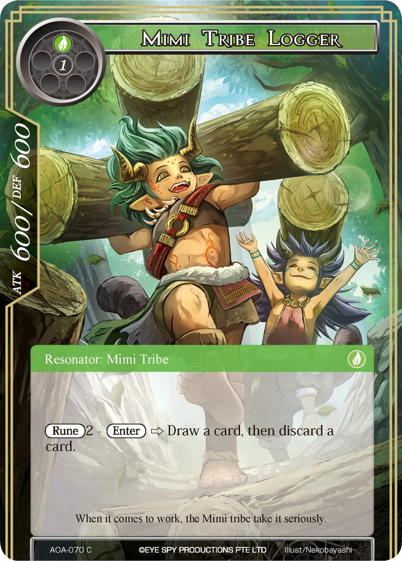 Mimi Tribe Logger (AOA-070) [Awakening of the Ancients]