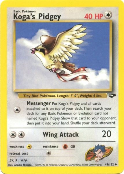 Koga's Pidgey (49/132) [Gym Challenge Unlimited]