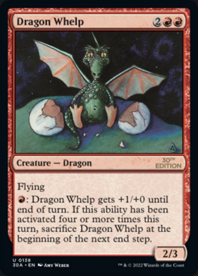 Dragon Whelp [30th Anniversary Edition]