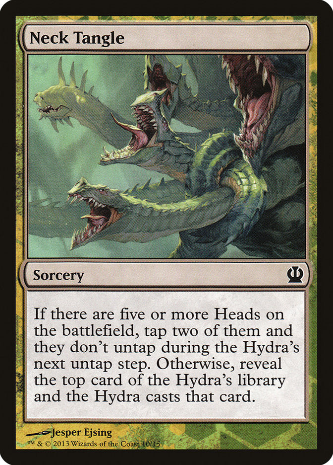 Neck Tangle [Theros Face the Hydra]