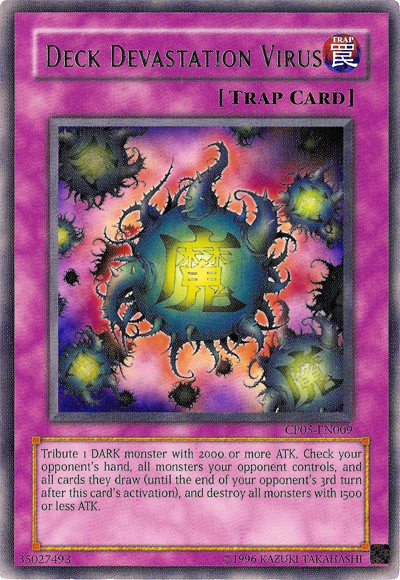 Deck Devastation Virus [CP05-EN009] Rare