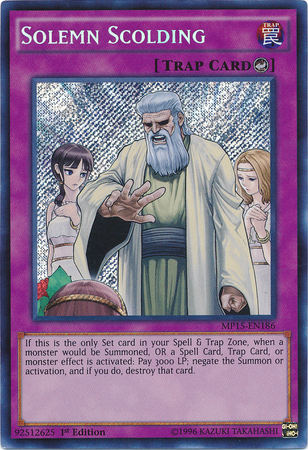 Solemn Scolding [MP15-EN186] Secret Rare