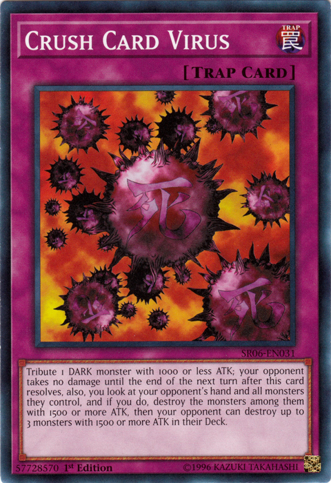 Crush Card Virus [SR06-EN031] Common