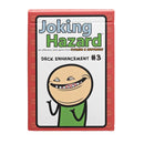 Joking Hazard: Deck Enhancement