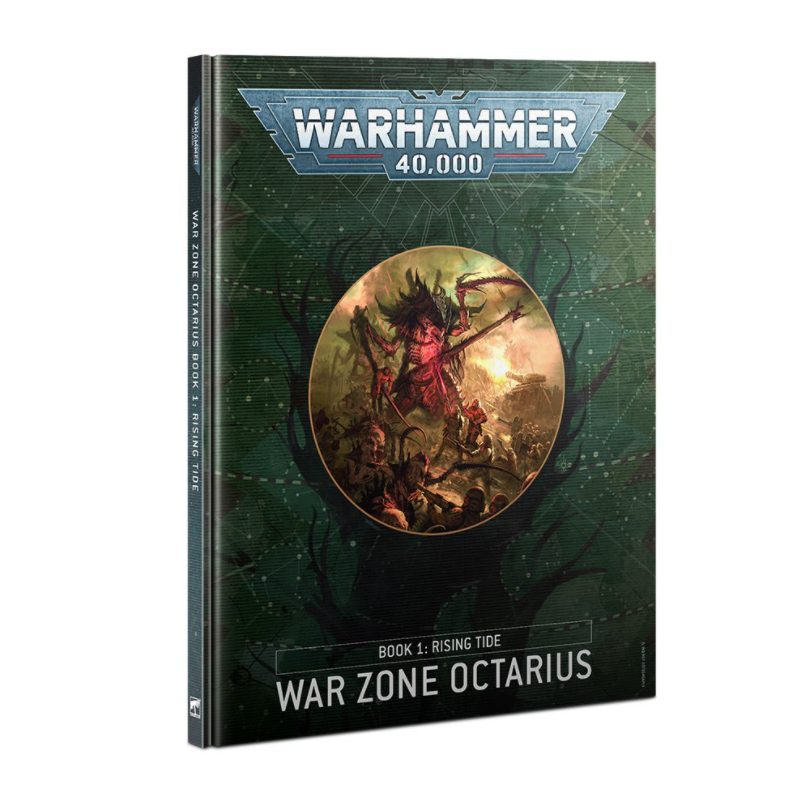 Warhammer 40000: War Zone Octarius: Book 1: Rising Tide