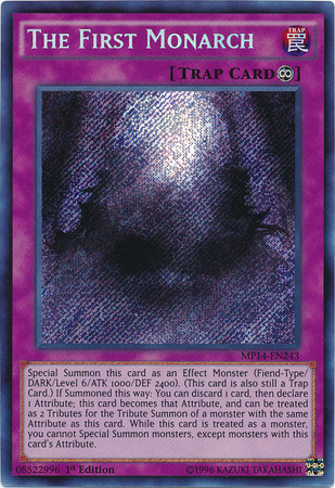 The First Monarch [MP14-EN243] Secret Rare