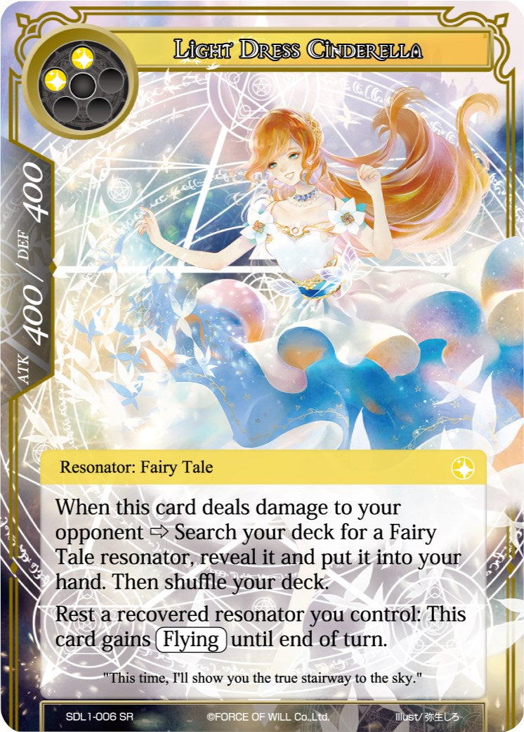 Light Dress Cinderella (SDL1-006) [Starter Deck: Fairy Tale Force]