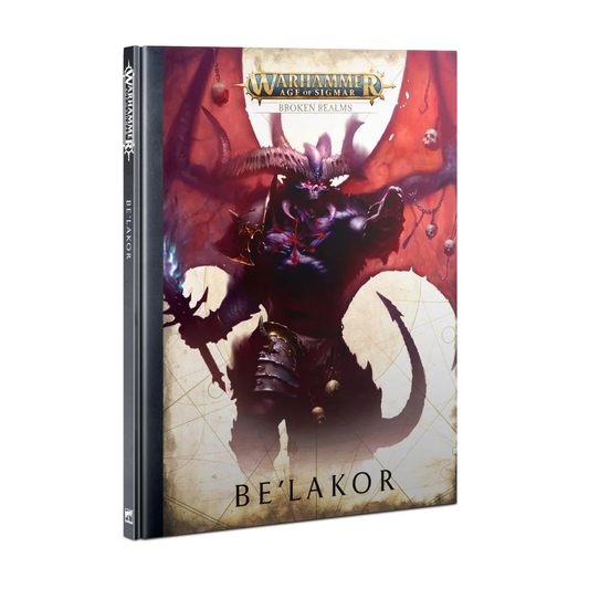 Warhammer Age of Sigmar: Broken Realms: Be'lakor Book