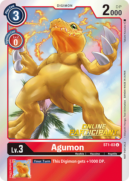 Agumon [ST1-03] (Online Participant) [Starter Deck: Gaia Red Promos]