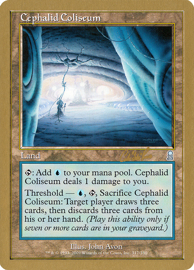 Cephalid Coliseum (Carlos Romao) [World Championship Decks 2002]