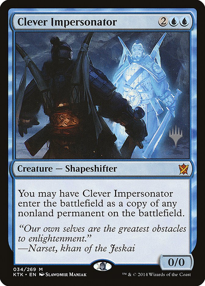 Clever Impersonator (Promo Pack) [Khans of Tarkir Promos]