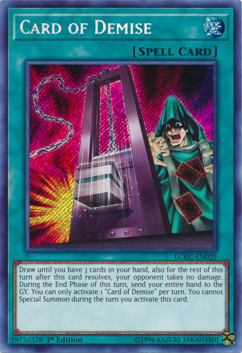 Card of Demise [LCKC-EN029] Secret Rare