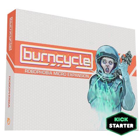 Burncycle: Robophobia Micro Expansion